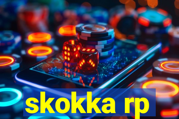 skokka rp